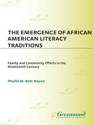 cover image of The Emergence of African American Literacy Traditions